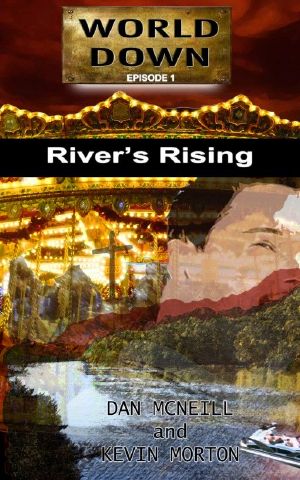 [World Down 01] • River's Rising